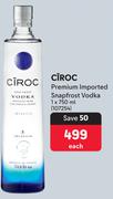 Ciroc Premium Imported Snapfrost Vodka-750ml Each