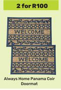 Always Home Panama Coir Doormat-For 2
