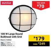 Eurolux 100W Large Round Bulkhead With Grid Black