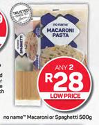 No Name Macaroni Or Spaghetti-Any 2 x 500g