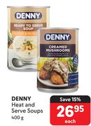 Denny Heat & Serve Soups-400g Each