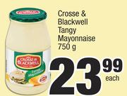 Crosse & Blackwell Tangy Mayonnaise-750g Each