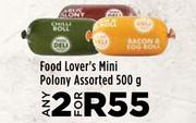 Food Lover's Mini Polony Assorted-For Any 2 x 500g