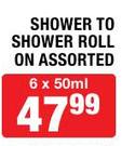 Shower To Shower Roll On Assorted-6x50ml