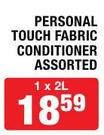 Personal Touch Fabric Conditioner Assorted-1x2Ltr