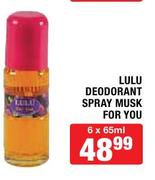 Lulu Deodorant Spray Musk For You-6x65ml