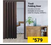 Tivoli Folding Door