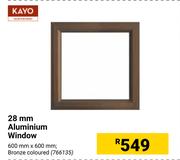 Kayo 28mm Aluminium Window