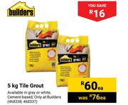 Builders Tile Grout-5Kg Each