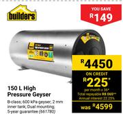 Builders 150Ltr High Pressure Geyser 661780