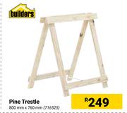 Builders Pine Trestle 716525