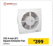 Powerworx 152.4mm (6") Square Extractor Fan 780367