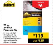 Builders 24 Hour Porcelain Fix 474949-20Kg