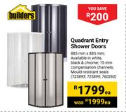 Builders Quadrant Entry Shower Doors-Each