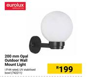 Eurolux 200mm Opal Outdoor Wall Mount Light