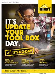 Builders : It's Update Your Tool Box Day (11 June - 29 July 2024)