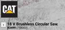 CAT 18V Brushless Circular Saw 758003