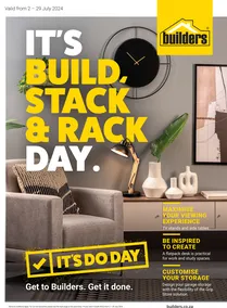 Builders : It's Build, Stack & Rack Day (02 July - 29 July 2024)
