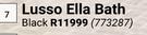 Lusso Ella Bath Black 773287