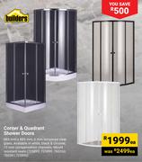 Builders Corner & Quadrant Shower Doors-Each