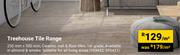 Treehouse Tile Range 593432, 593431-Per m²