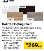 Shelfmate Hollow Floating Shelf-600mm x 250mm x 38mm Each