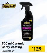 Shield Ceramic Spray Coating-500ml