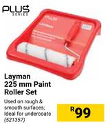 Plus Series Layman 225mm Paint Roller Set