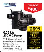 Bluechem 0.75kW 230V 2 Pump