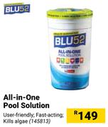 BLU52 All-In-One Pool Solution