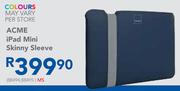 Acme iPad Mini Skinny Sleeve