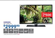 Samsung 32" LED TV