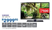 Samsung 32" LED TV