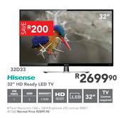 Hisense 32" HD Ready LED TV 32D33