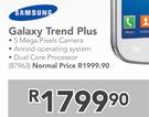 Samsung Galaxy Trend Plus