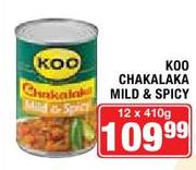 Koo Chatkalaka Mild & Spicy-12 x 410gm