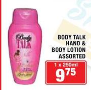 Body Talk Hand & Body Lotion Assorted-1x250ml