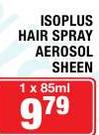 IsoPlus Hair Spray Aerosol Sheen-1x85ml