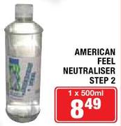 American Feel Neutraliser Step 2-1x500ml