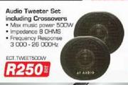 Audio Tweeter Set Including Crossovers-Set