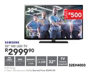 Samsung 32" HD Ready LED TV 32EH4003