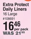 Always Extra Protect Daily Liners 16 Large-Per Pack