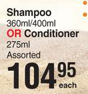 Head & Shoulders Shampoo 360ml/400ml Or Conditioner 275ml Assorted-Each