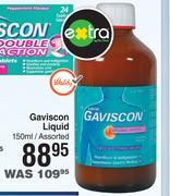 Gaviscon Liquid Assorted-150ml