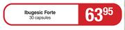 Ibugesic Forte 30 Capsules