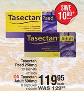 Tasectan Paed 250mg 10 Sachets Or Tasectan Adult 500mg 8 Capsules-Each