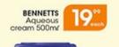 Bennetts Aqueous Cream-500ml Each