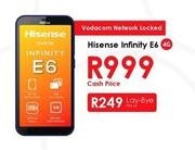 Hisense Infinity E6 4G