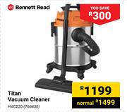 Bennett Read Titan Vacuum Cleaner HVC220