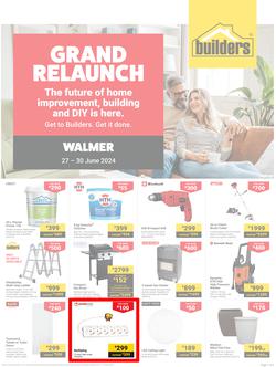 Builders : Grand Relaunch Walmer (27 June - 30 June 2024), page 1